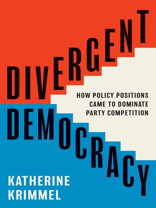 Title details for Divergent Democracy by Katherine Krimmel - Available